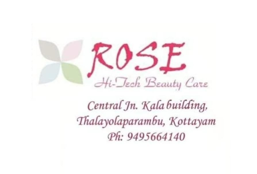 ROSE HI-TECH BEAUTY CARE THALAYOLAPARAMBU